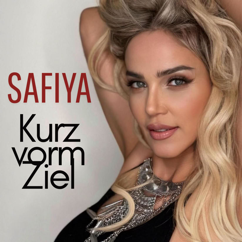 Die neue Single Kurz Vorm Ziel von SAFIYA erscheint am 06.03.2026